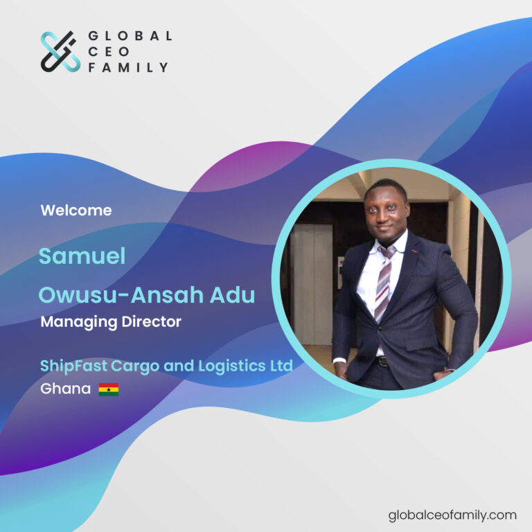 Samuel Owusu-Ansah Adu ShipFast Cargo and Logistics Ltd